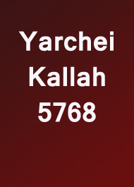 Yarchei Kallah 5768